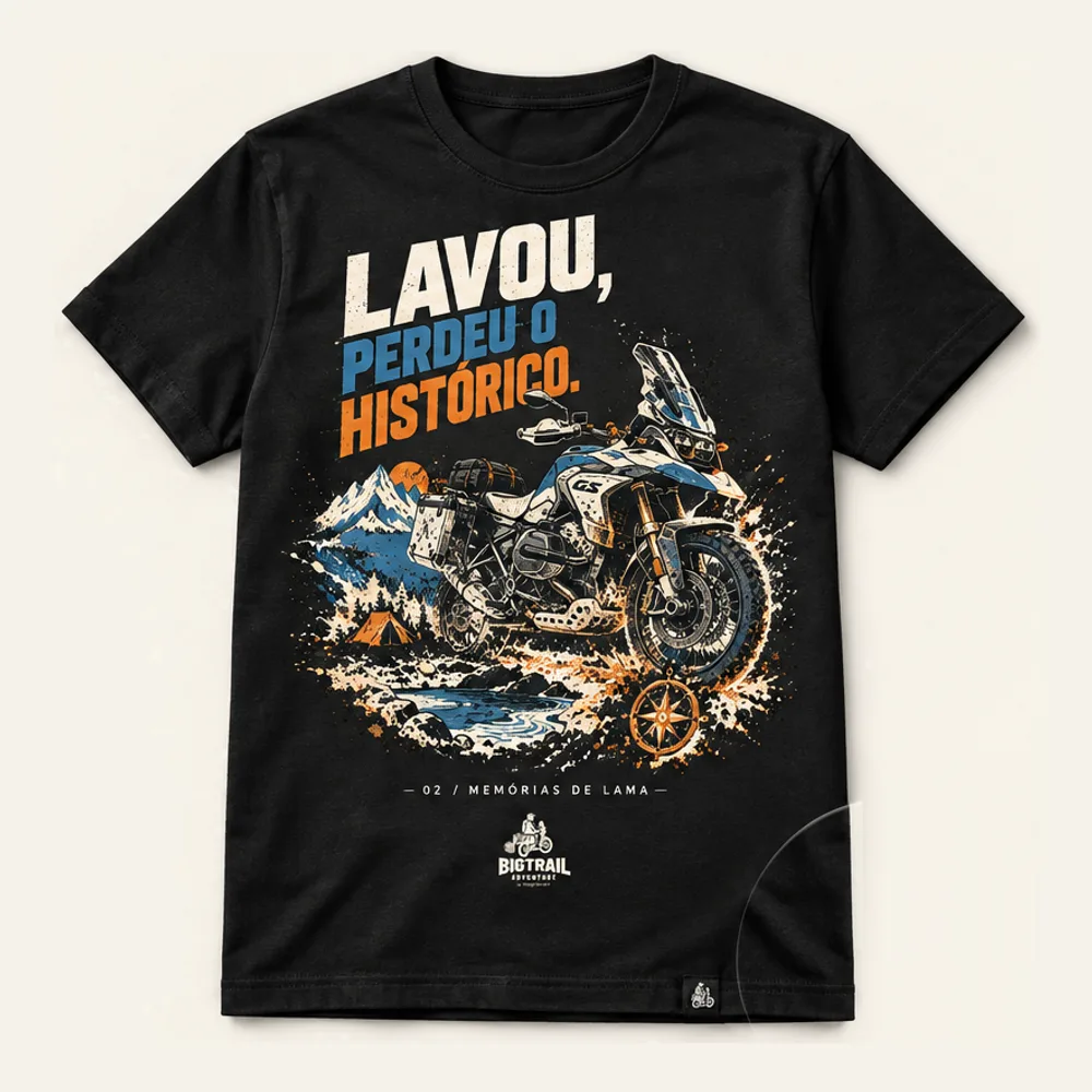 Memórias de Lama T-shirt · “Lavou, perdeu o histórico”